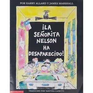 La Señorita Nelson Ha Desaparecido Spanish PB Harry Allard James Marshall 1998